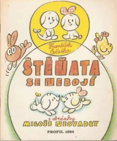 Štěňata se nebojí