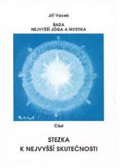 Stezka k nejvyšší Skutečnosti