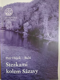 Stezkami kolem Sázavy