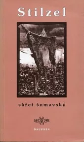 Stilzel, skřet šumavský