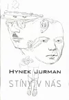 Stíny v nás
