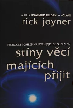 Stíny věcí majících přijít