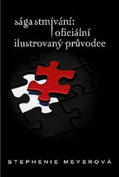 Sága Stmívání: oficiální ilustrovaný průvodce
