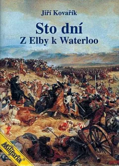 Sto dní z Elby k Waterloo