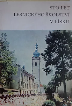 Sto let lesnického školství v Písku