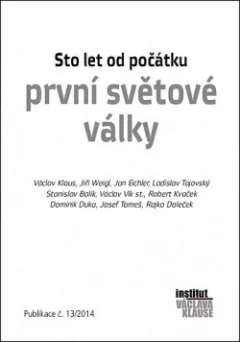 Sto let od počátku první světové války