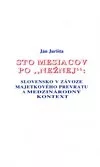 Sto mesiacov po „nežnej“: Slovensko v závoze majetkového prevratu a medzinárodný kontext