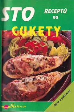 Sto receptů na cukety, dýně a patizony