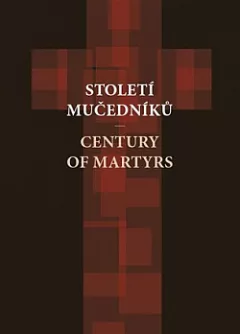 Století mučedníků