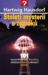 Století mysterií a zázraků