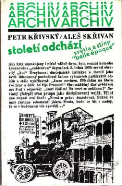 Století odchází: Světla a stíny "belle époque"