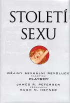 Století sexu: Dějiny sexuální revoluce časopisu Playboy