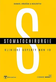 Stomatochirurgie: Klinické aspekty MKN 10