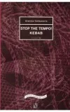 Stop the tempo! / Kebab