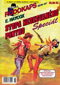 Stopa neokovaného ponyho