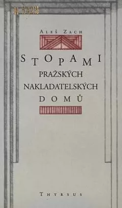 Stopami pražských nakladatelských domů