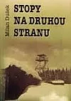 Stopy na druhou stranu
