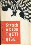 Strach a bída Třetí říše