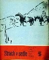 Strach v sedle