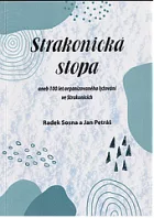Strakonická stopa aneb 100 let organizovaného lyžování ve Strakonicích