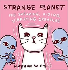 The Sneaking, Hiding, Vibrating Creature