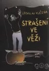 Strašení ve věži