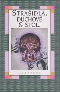 Strašidla, duchové & spol.