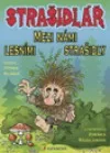 Strašidlář - Mezi námi lesními strašidly