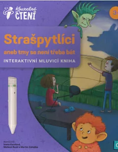 Strašpytlíci aneb Tmy se není třeba bát