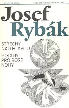 Střechy nad hlavou / Hodiny pro bosé nohy
