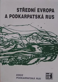 Střední Evropa a Podkarpatská Rus