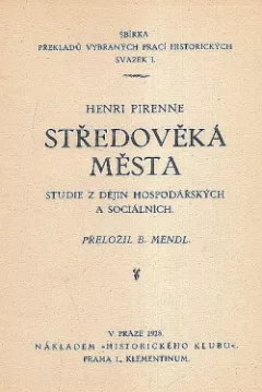 Středověká města: studie z dějin hospodářských a sociálních