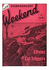 Střelec Cal Triggers