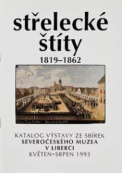 Střelecké štíty 1819–1862