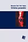 Střelná poranění