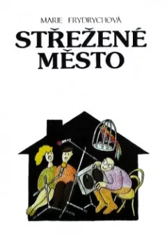 Střežené město