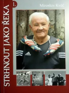 Strhnout jako řeka I.