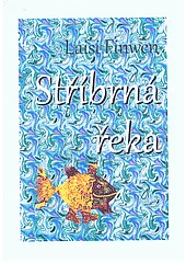 Stříbrná řeka