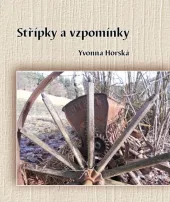 Střípky a vzpomínky