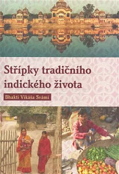 Střípky tradičního indického života