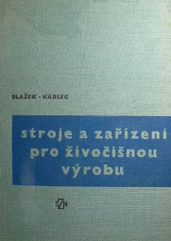 Stroje a zařízení pro živočišnou výrobu