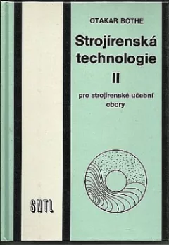 Strojírenská technologie II
