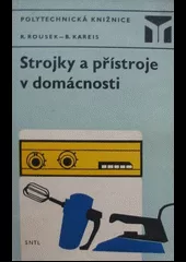 Strojky a přístroje v domácnosti