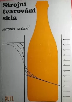 Strojní tvarování skla