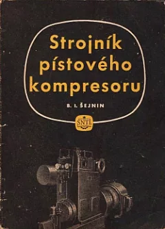 Strojník pístového kompresoru