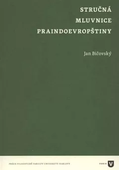 Stručná mluvnice praindoevropštiny