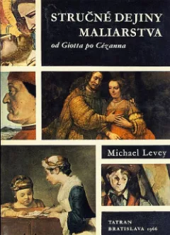 Stručné dejiny maliarstva - Od Giotta po Cézanna