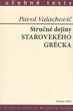 Stručné dejiny starovekého Grécka