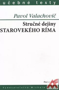 Stručné dejiny starovekého Ríma