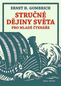 Stručné dějiny světa pro mladé čtenáře